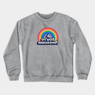 Mirror motivator- Good positive vibes and a happy rainbow to motivate you in a mirror Crewneck Sweatshirt